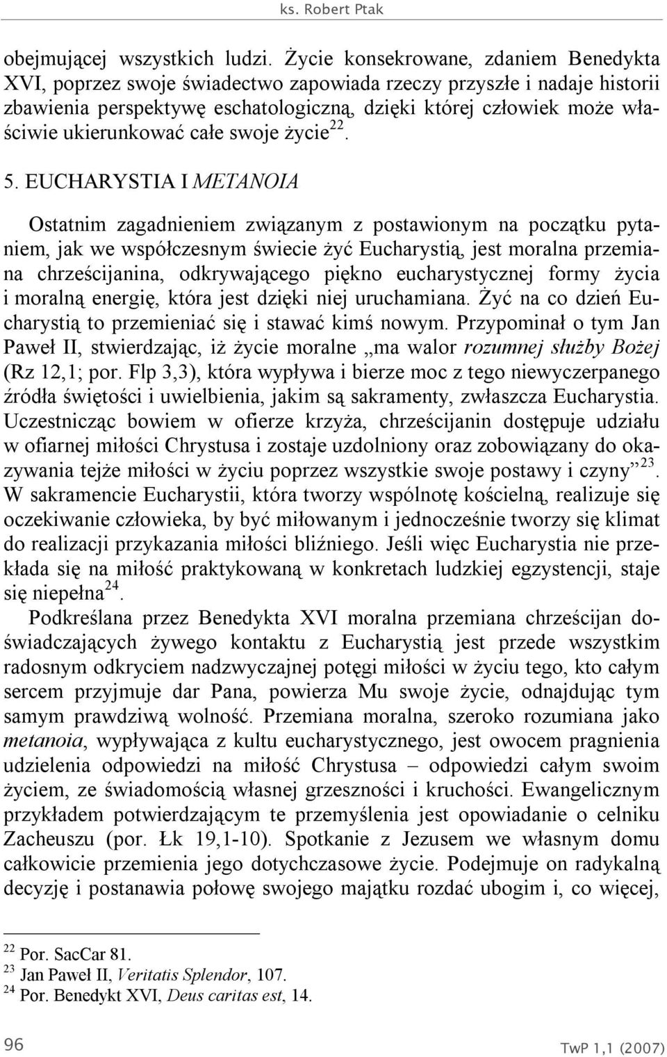 ukierunkować całe swoje życie 22. 5.