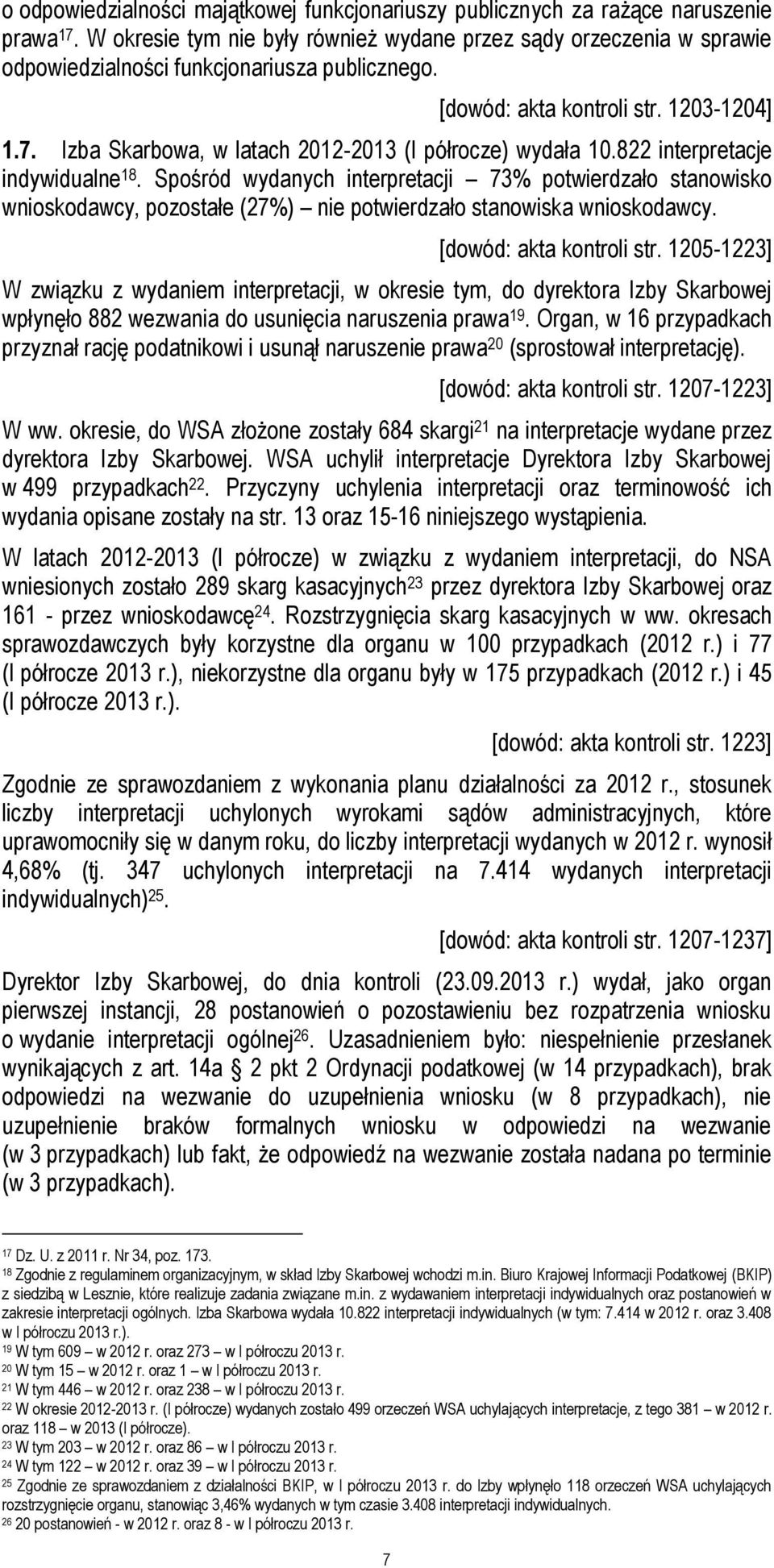 Izba Skarbowa, w latach 2012-2013 (I półrocze) wydała 10.822 interpretacje indywidualne 18.