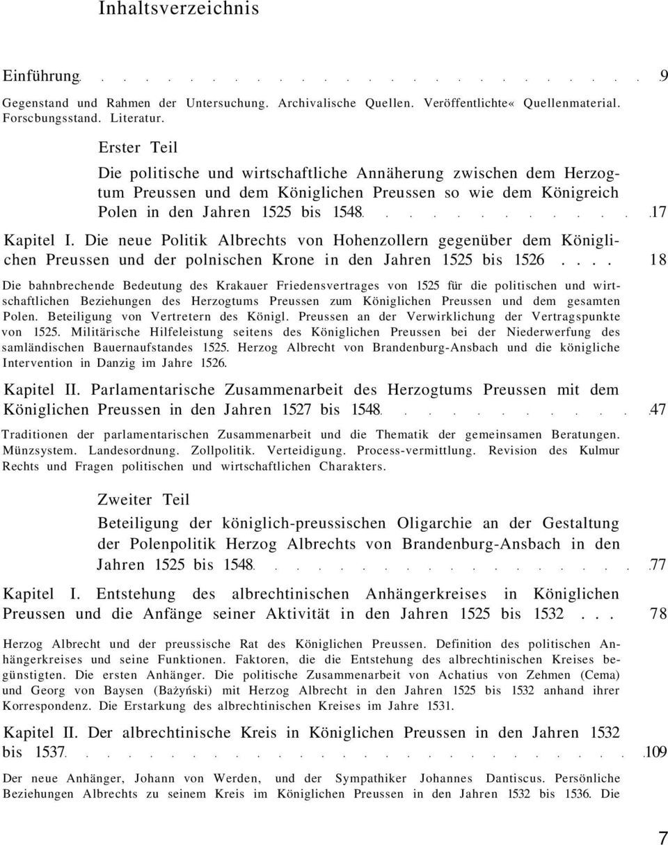 Die neue Politik Albrechts von Hohenzollern gegenüber dem Königlichen Preussen und der polnischen Krone in den Jahren 1525 bis 1526.