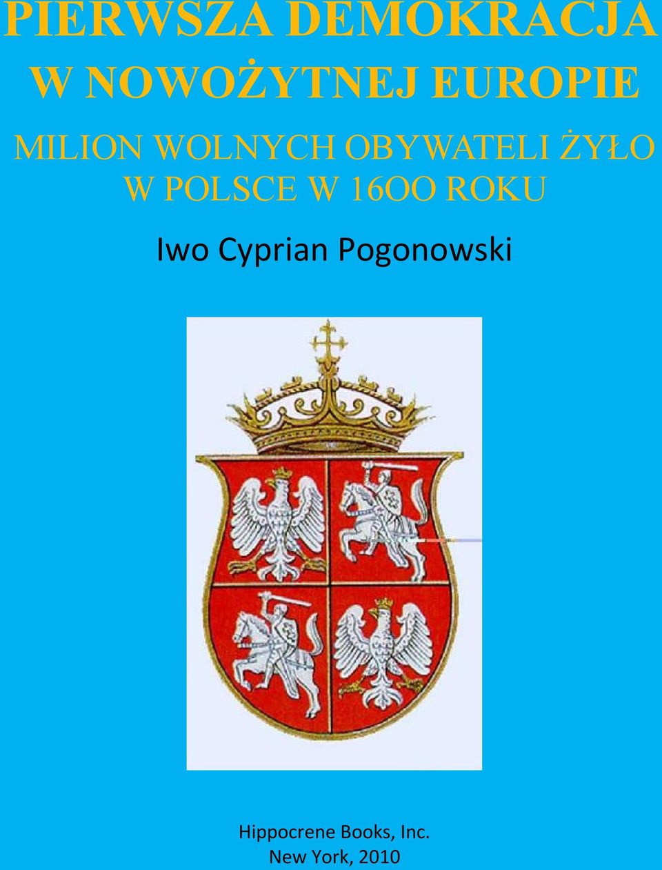 W POLSCE W 16OO ROKU Iwo Cyprian