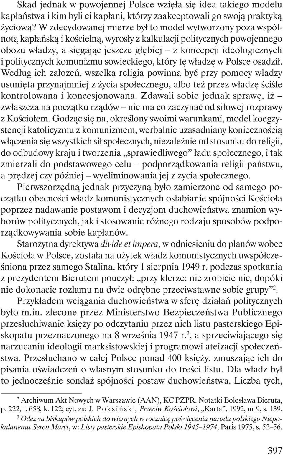 politycznych komunizmu sowieckiego, który tę władzę w Polsce osadził.