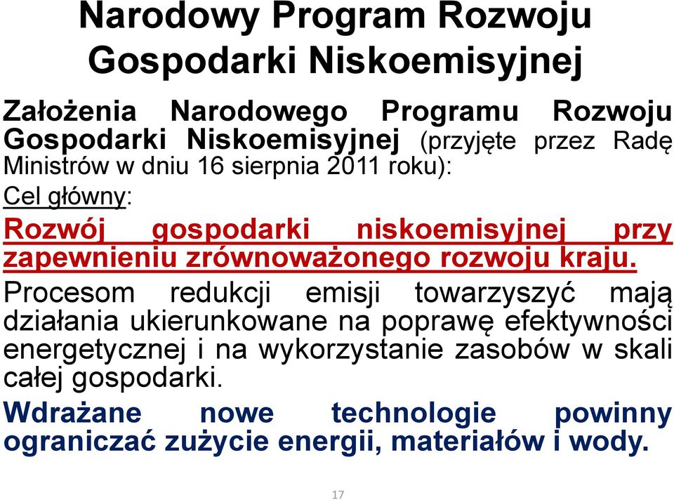 zrównoważonego rozwoju kraju.