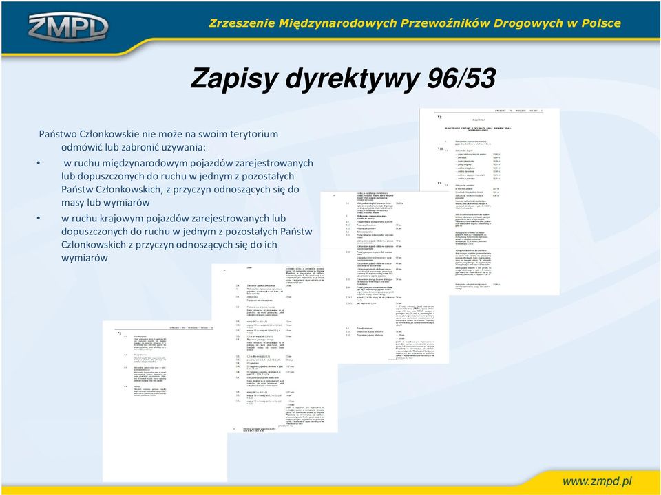 Członkowskich, z przyczyn odnoszących się do masy lub wymiarów w ruchu krajowym pojazdów zarejestrowanych