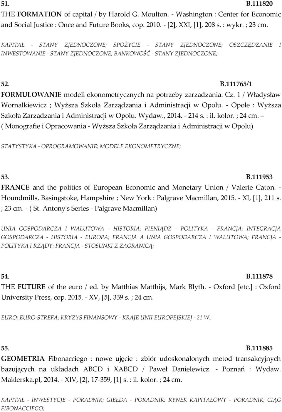 Cz. 1 / Władysław Wornalkiewicz ; Wyższa Szkoła Zarządzania i Administracji w Opolu. - Opole : Wyższa Szkoła Zarządzania i Administracji w Opolu. Wydaw., 2014. - 214 s. : il. kolor. ; 24 cm.