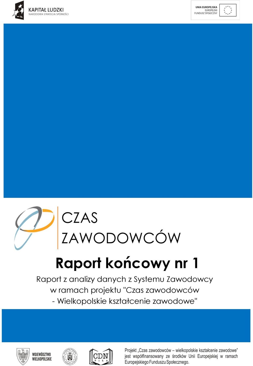 Zawodowcy w ramach projektu "Czas