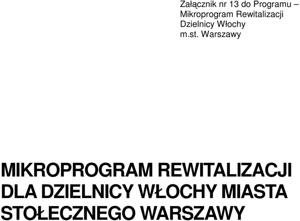Warszawy MIKROPROGRAM REWITALIZACJI DLA