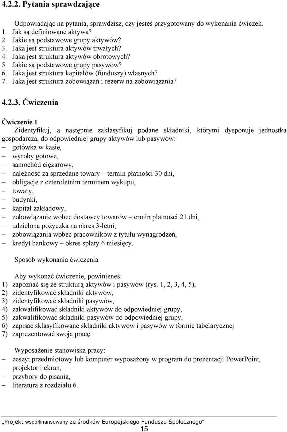 Jaka jest struktura zobowiązań i rezerw na zobowiązania? 4.2.3.