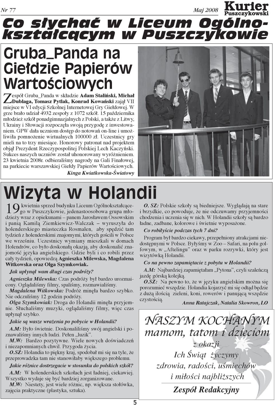 15 października młodzież szkół ponadgimnazjalnych z Polski, a także z Litwy, Ukrainy i Słowacji rozpoczęła swoją przygodę z inwestowaniem.