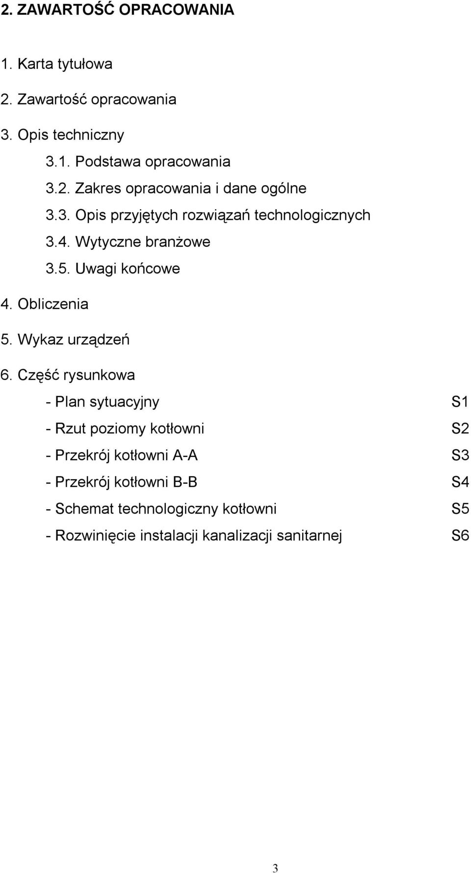 Wykaz urządzeń 6.