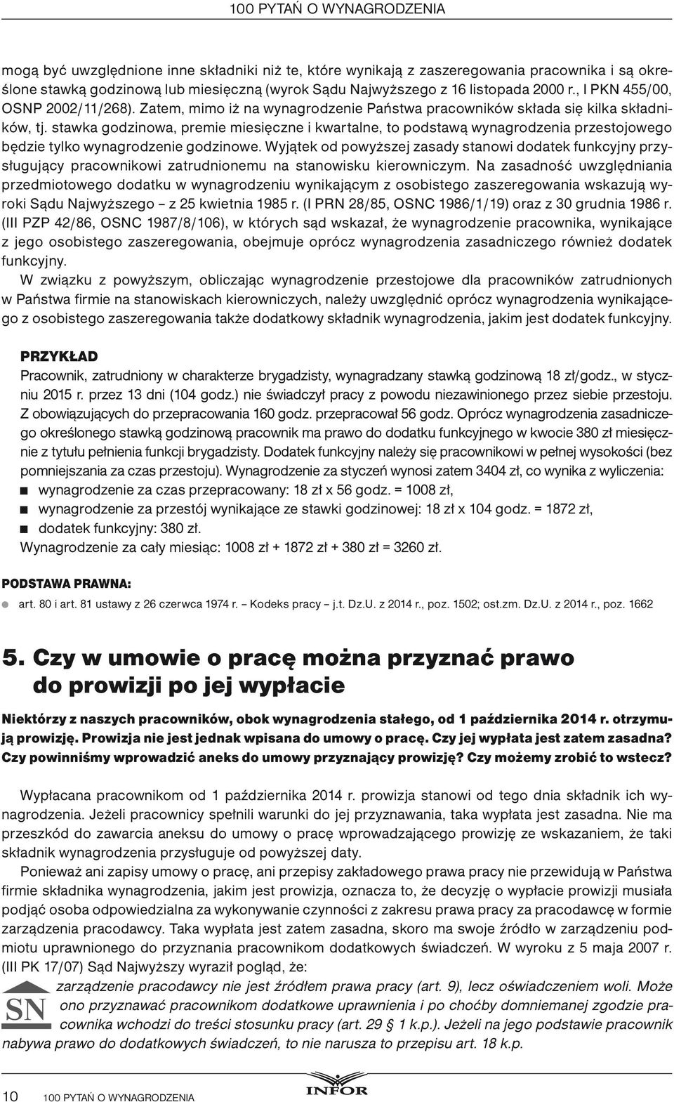 stawka godzinowa, premie miesięczne i kwartalne, to podstawą wynagrodzenia przestojowego będzie tylko wynagrodzenie godzinowe.