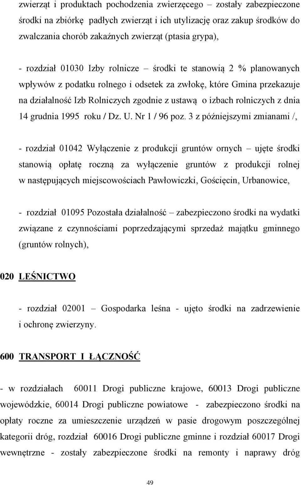 rolniczych z dnia 14 grudnia 1995 roku / Dz. U. Nr 1 / 96 poz.