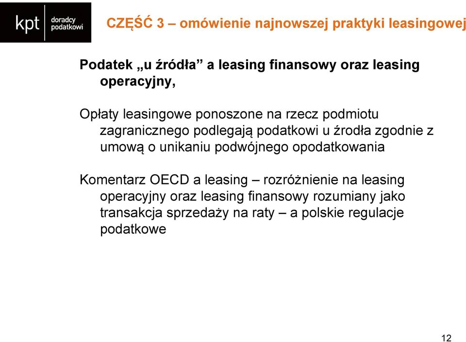 zgodnie z umową o unikaniu podwójnego opodatkowania Komentarz OECD a leasing rozróżnienie na leasing