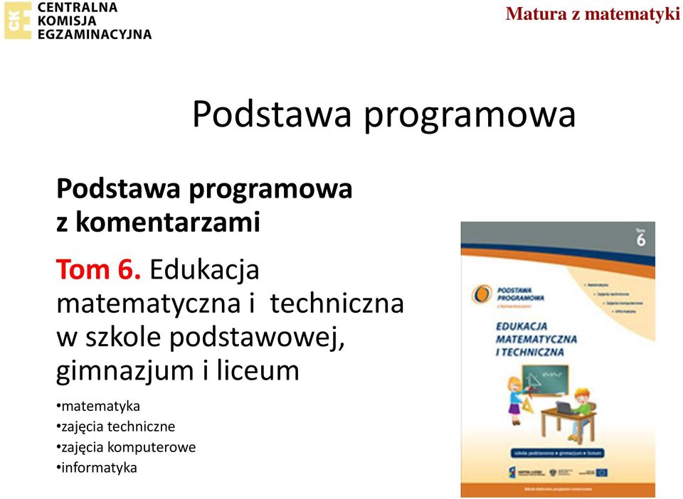 Edukacja matematyczna i techniczna w szkole