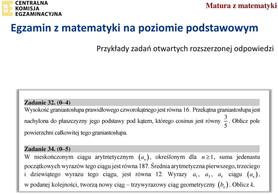 Przekątna graniastosłupa jest 3 nachylona do płaszczyzny jego podstawy pod kątem, którego cosinus jest równy. Oblicz pole 5 powierzchni całkowitej tego graniastosłupa.