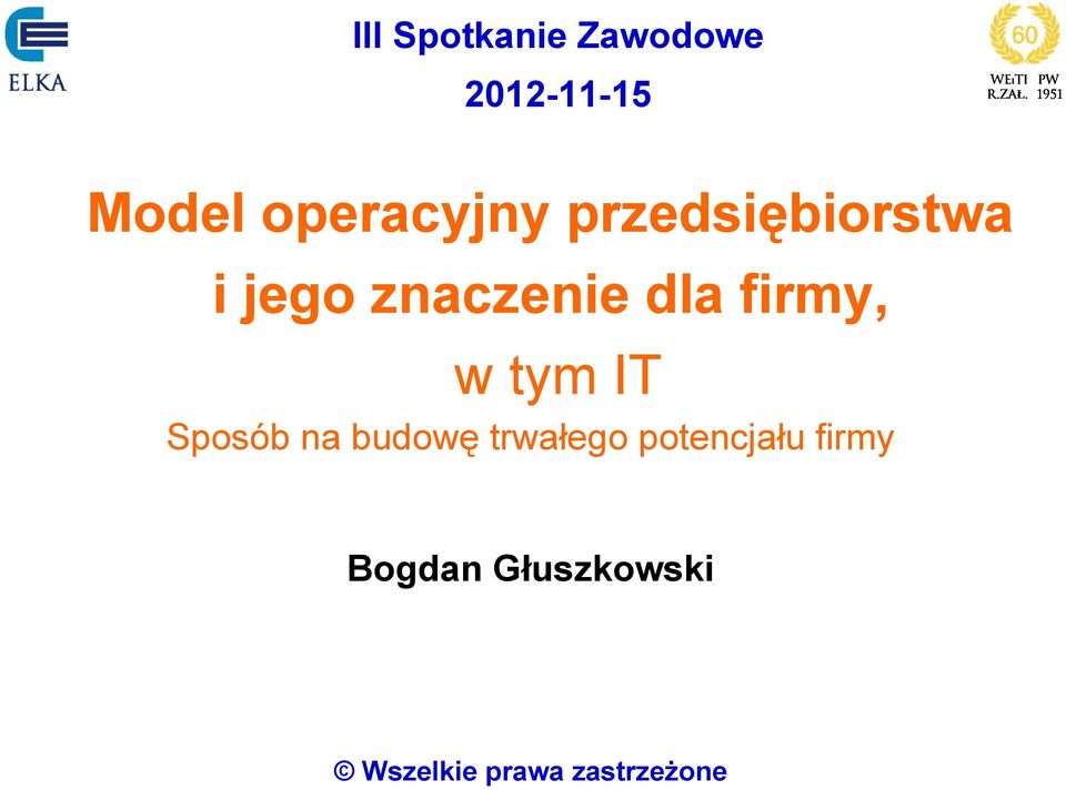 znaczenie dla firmy, w tym IT Sposób na budowę