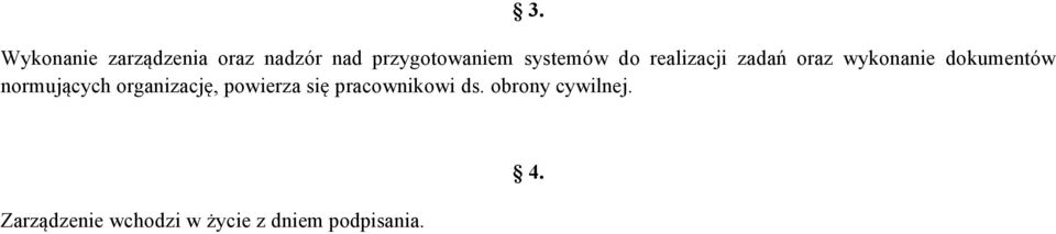 normujących organizację, powierza się pracownikowi ds.