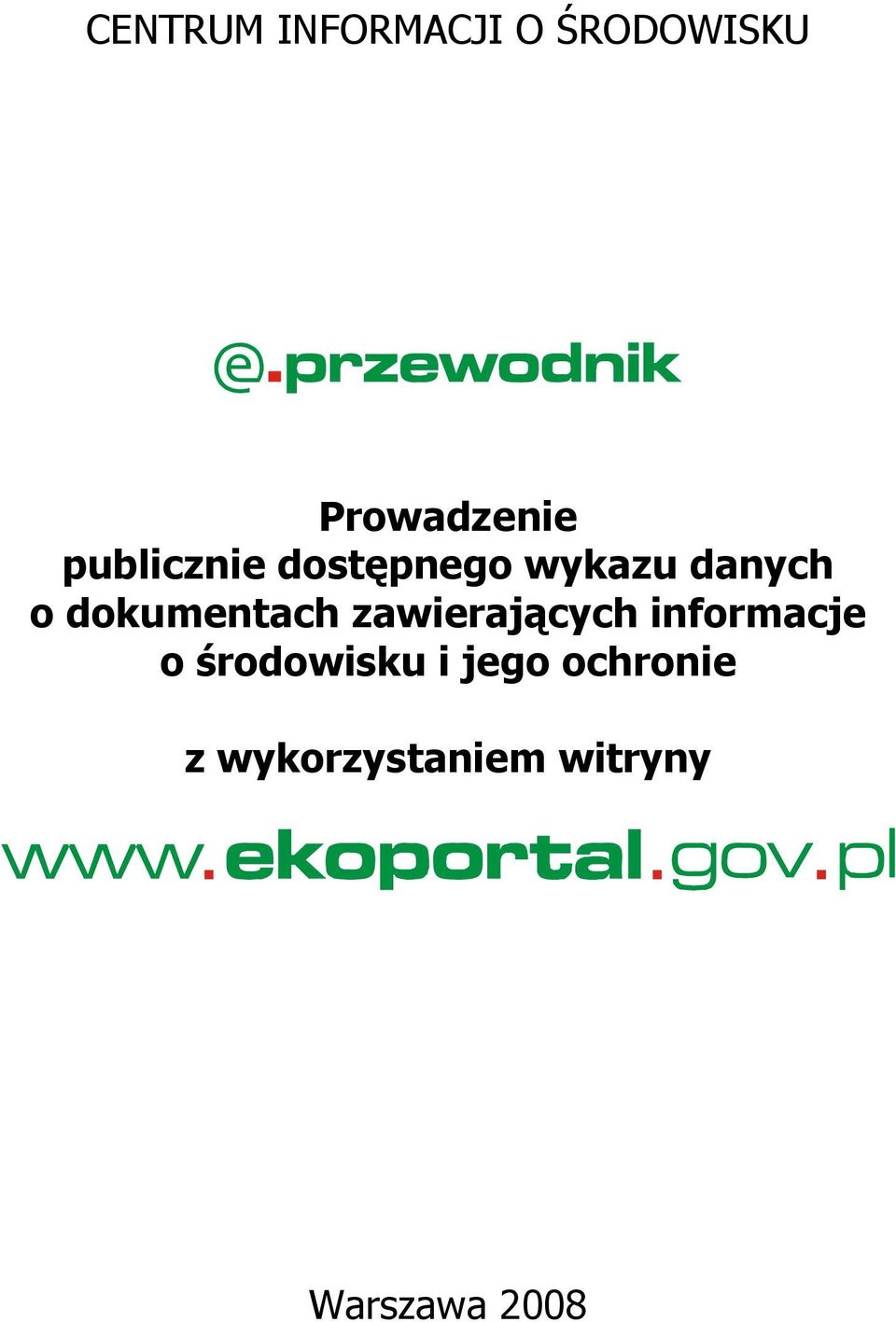 dokumentach zawierających informacje o