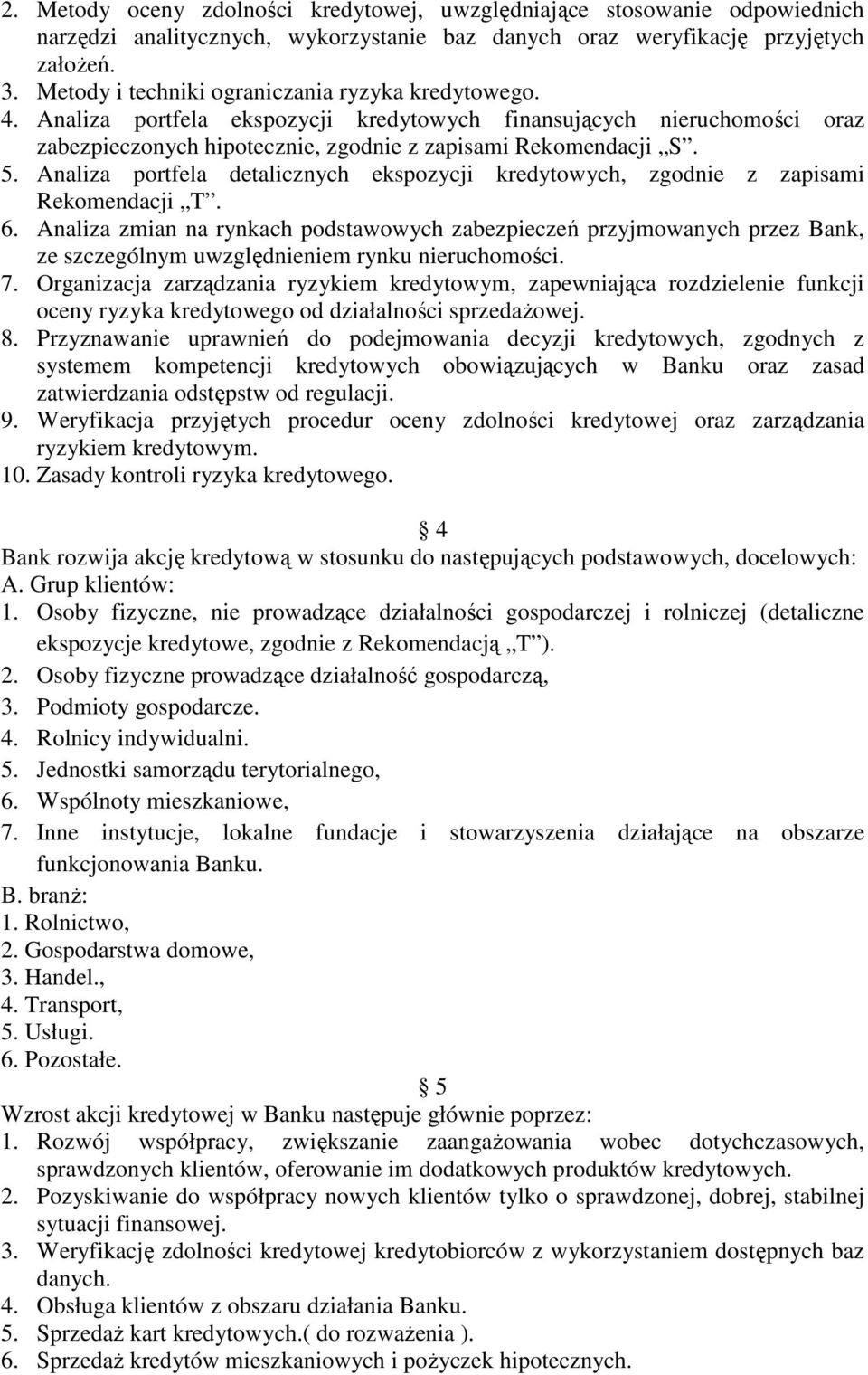 Analiza portfela detalicznych ekspozycji kredytowych, zgodnie z zapisami Rekomendacji T. 6.