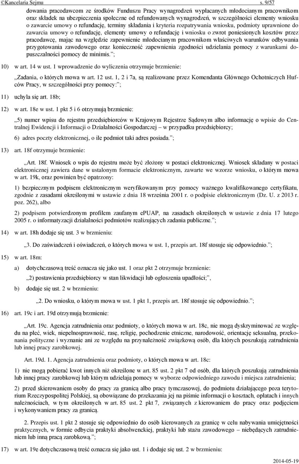 wniosku o zawarcie umowy o refundację, terminy składania i kryteria rozpatrywania wniosku, podmioty uprawnione do zawarcia umowy o refundację, elementy umowy o refundację i wniosku o zwrot