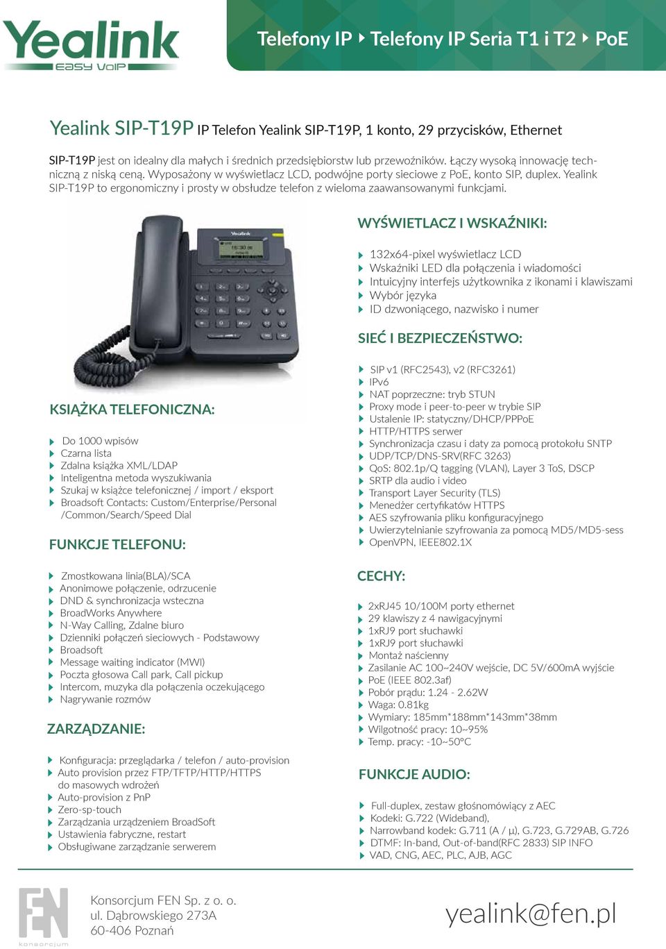 Yealink SIP-T19P to ergonomiczny i prosty w obsłudze telefon z wieloma zaawansowanymi funkcjami.