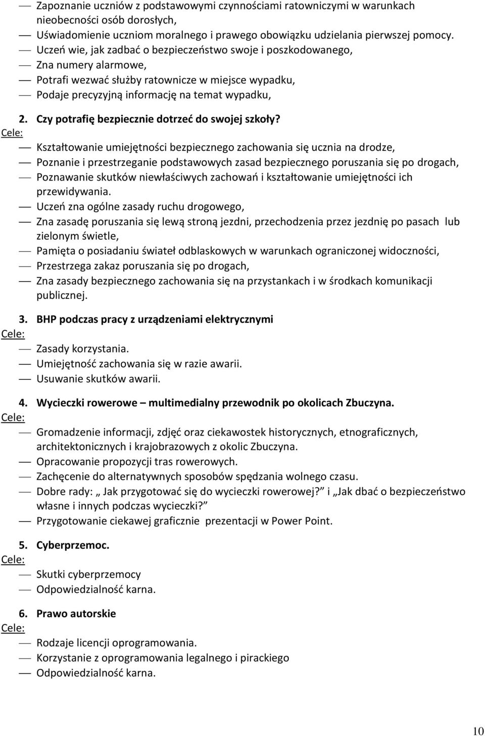 Czy potrafię bezpiecznie dotrzeć do swojej szkoły?