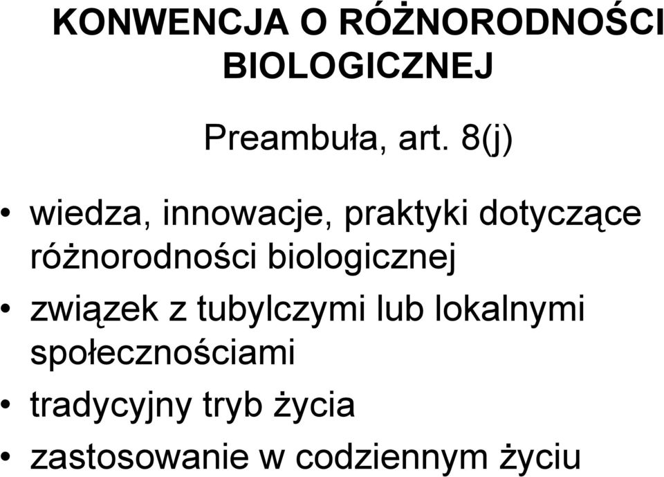 biologicznej związek z tubylczymi lub lokalnymi