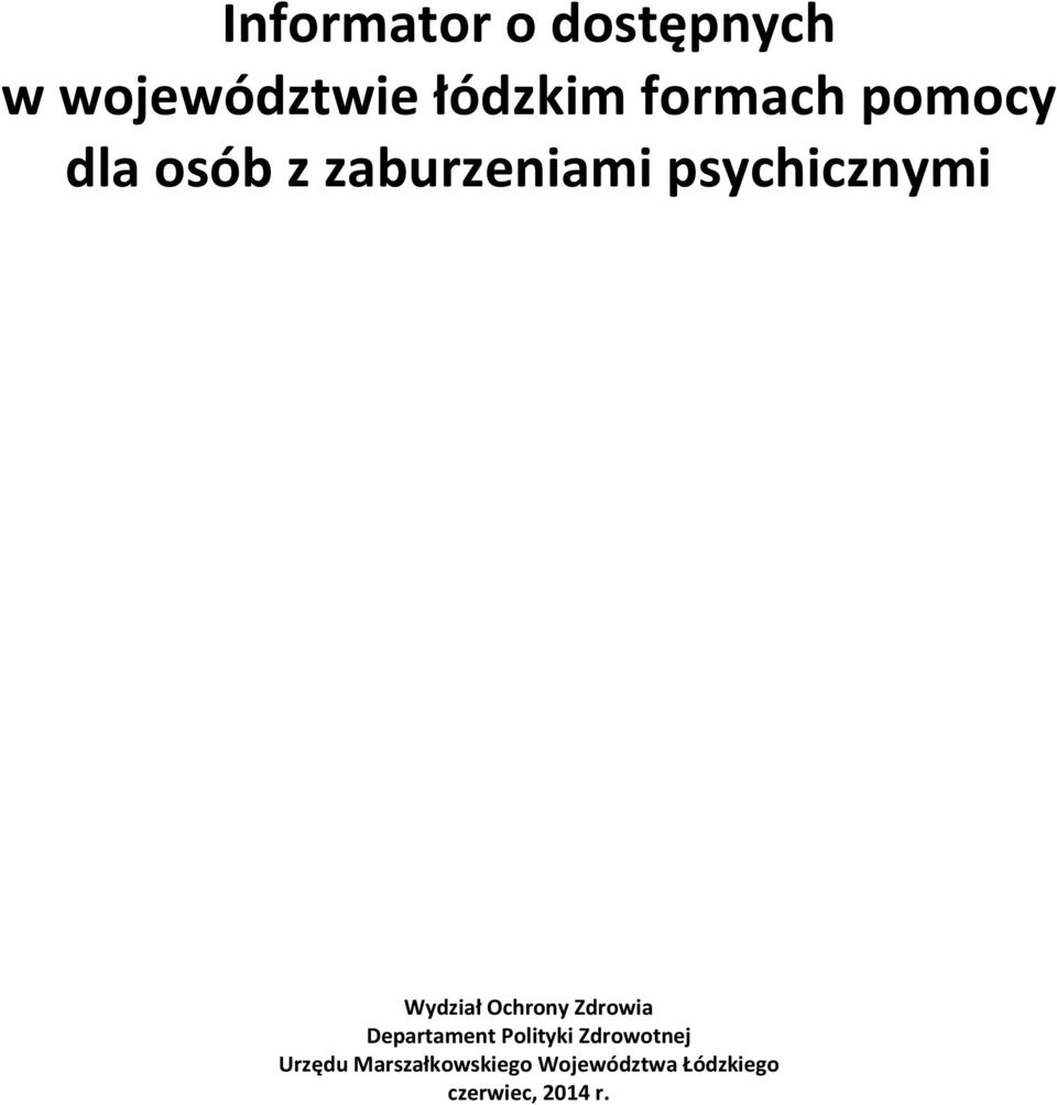 Ochrony Zdrowia Departament Polityki Zdrowotnej Urzędu