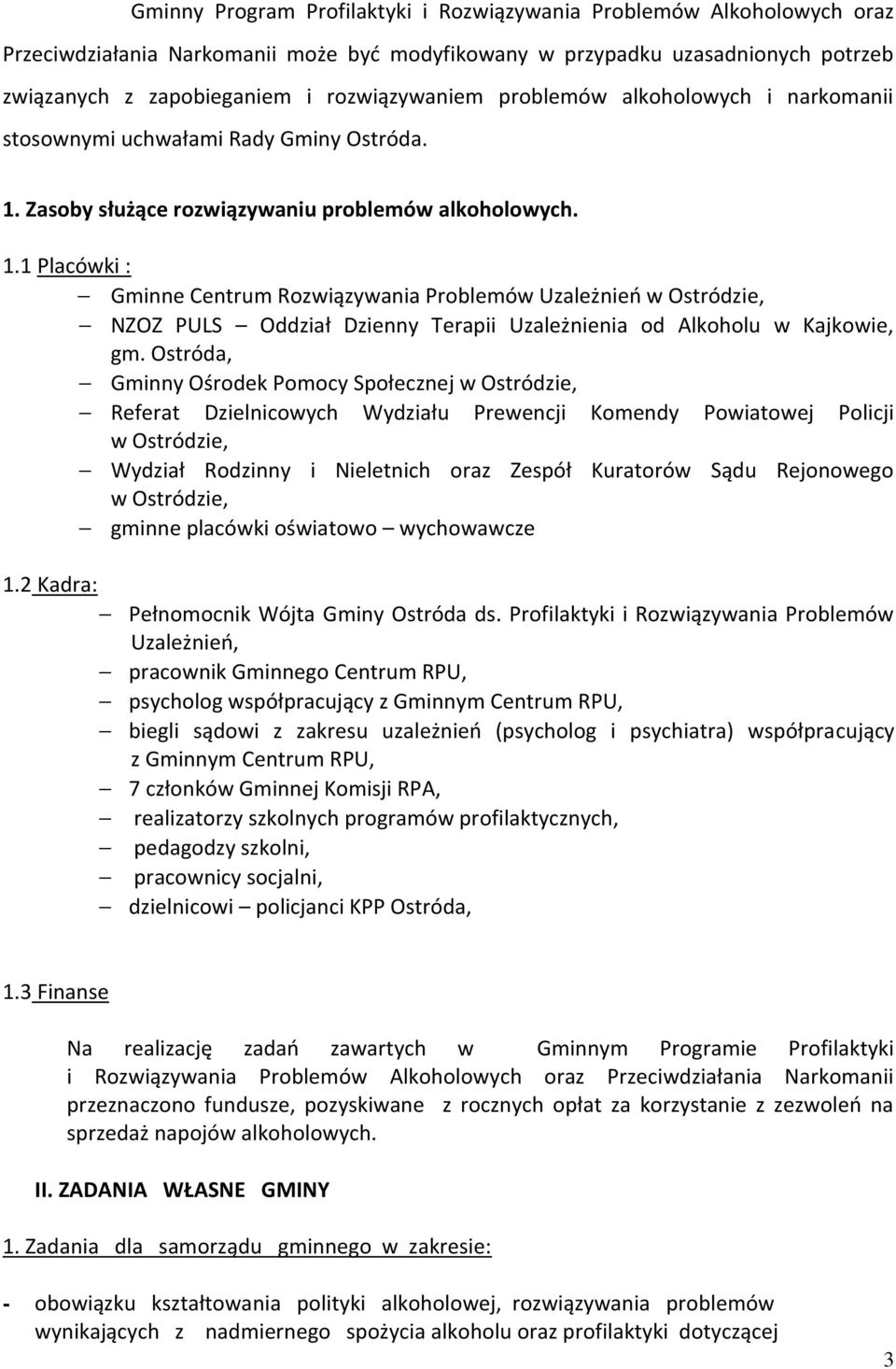 Zasoby służące rozwiązywaniu problemów alkoholowych. 1.