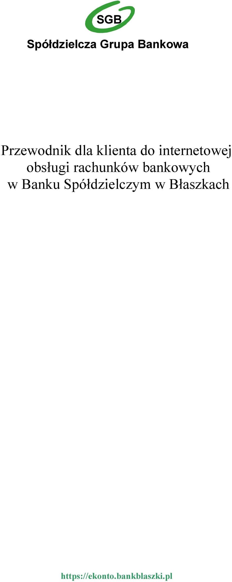 obsługi rachunków bankowych w Banku