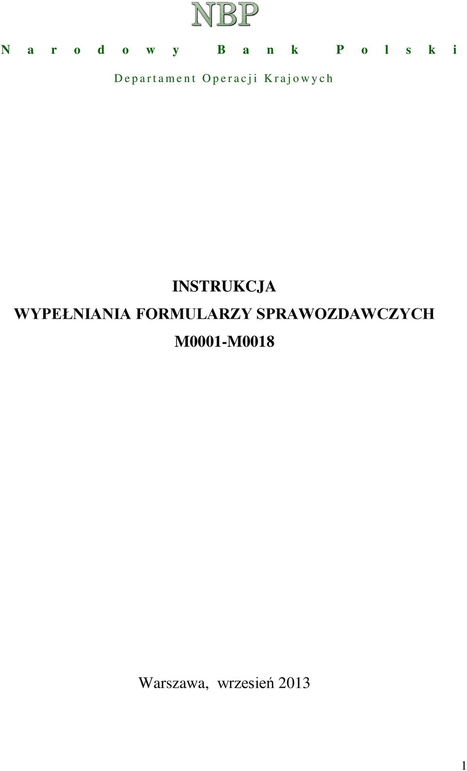 c h INSTRUKCJA WYPEŁNIANIA FORMULARZY