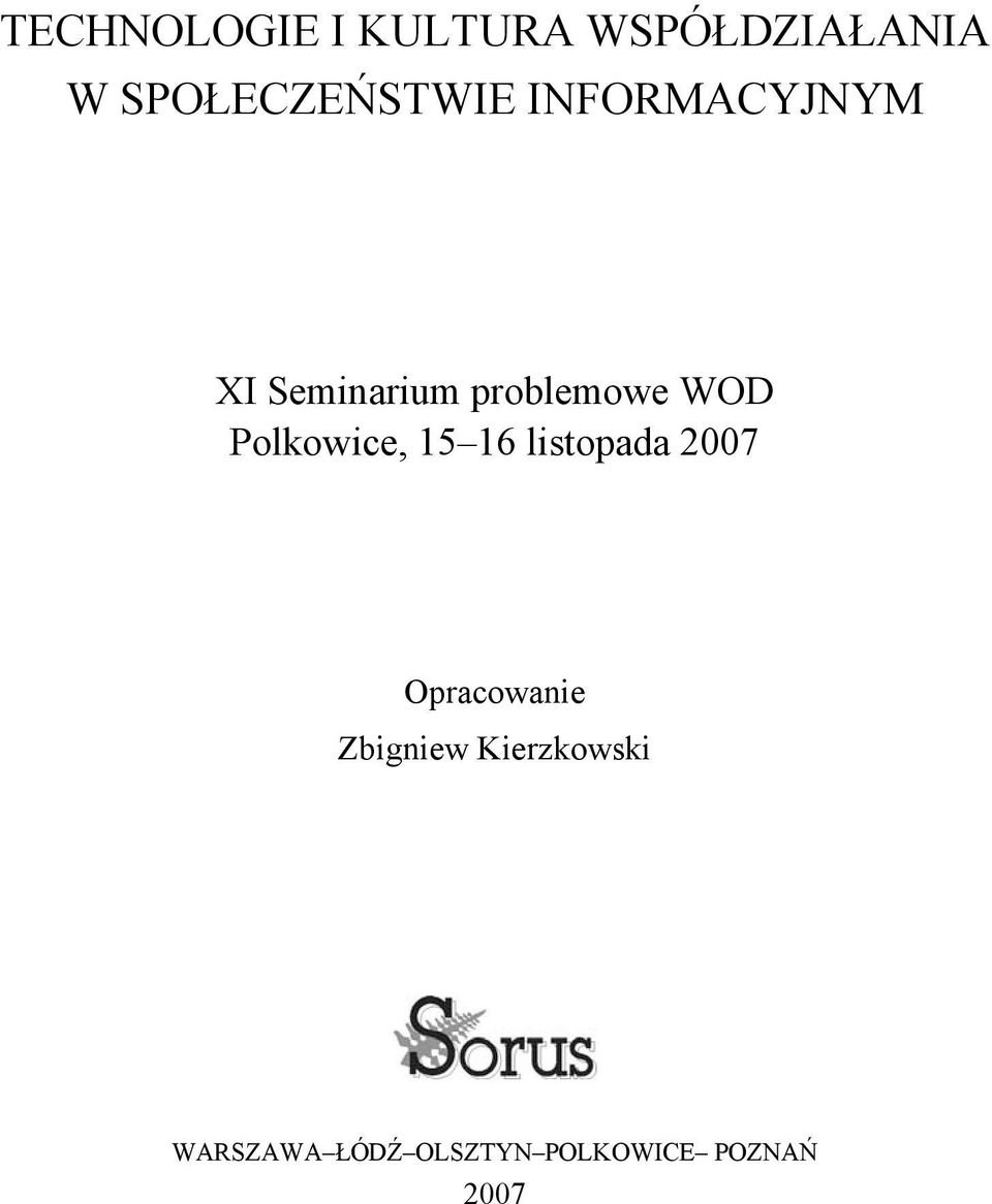 problemowe WOD Polkowice, 15 16 listopada 2007