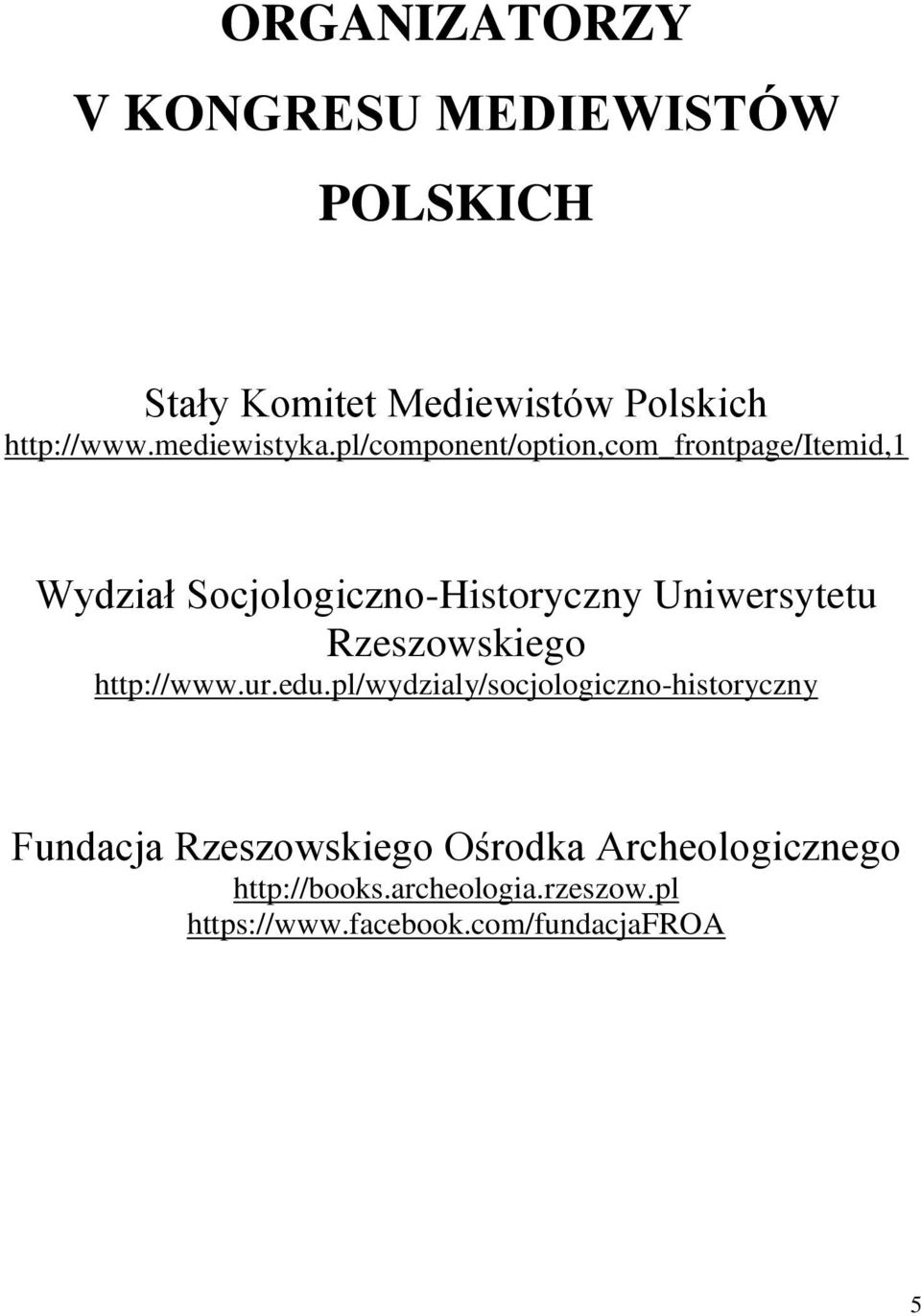pl/component/option,com_frontpage/itemid,1 Wydział Socjologiczno-Historyczny Uniwersytetu