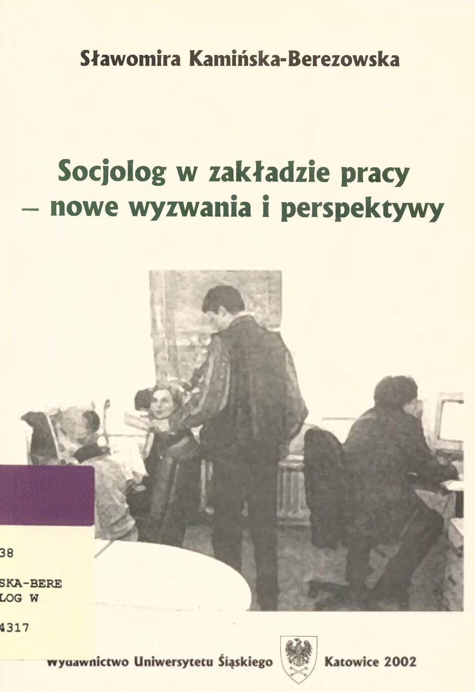 Socjolog w zakładzie