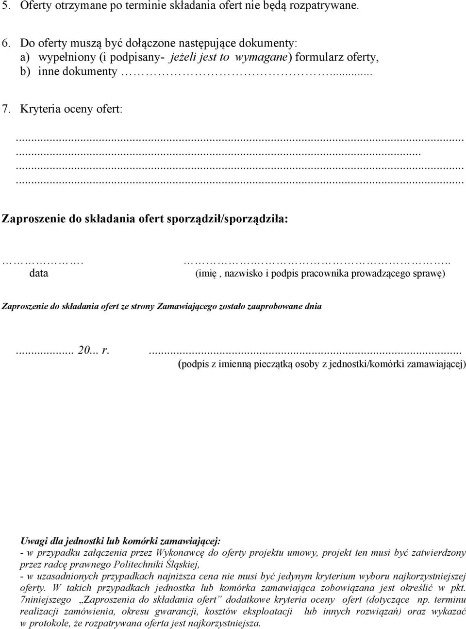 ........... Zaproszenie do składania ofert sporządził/sporządziła:. data.