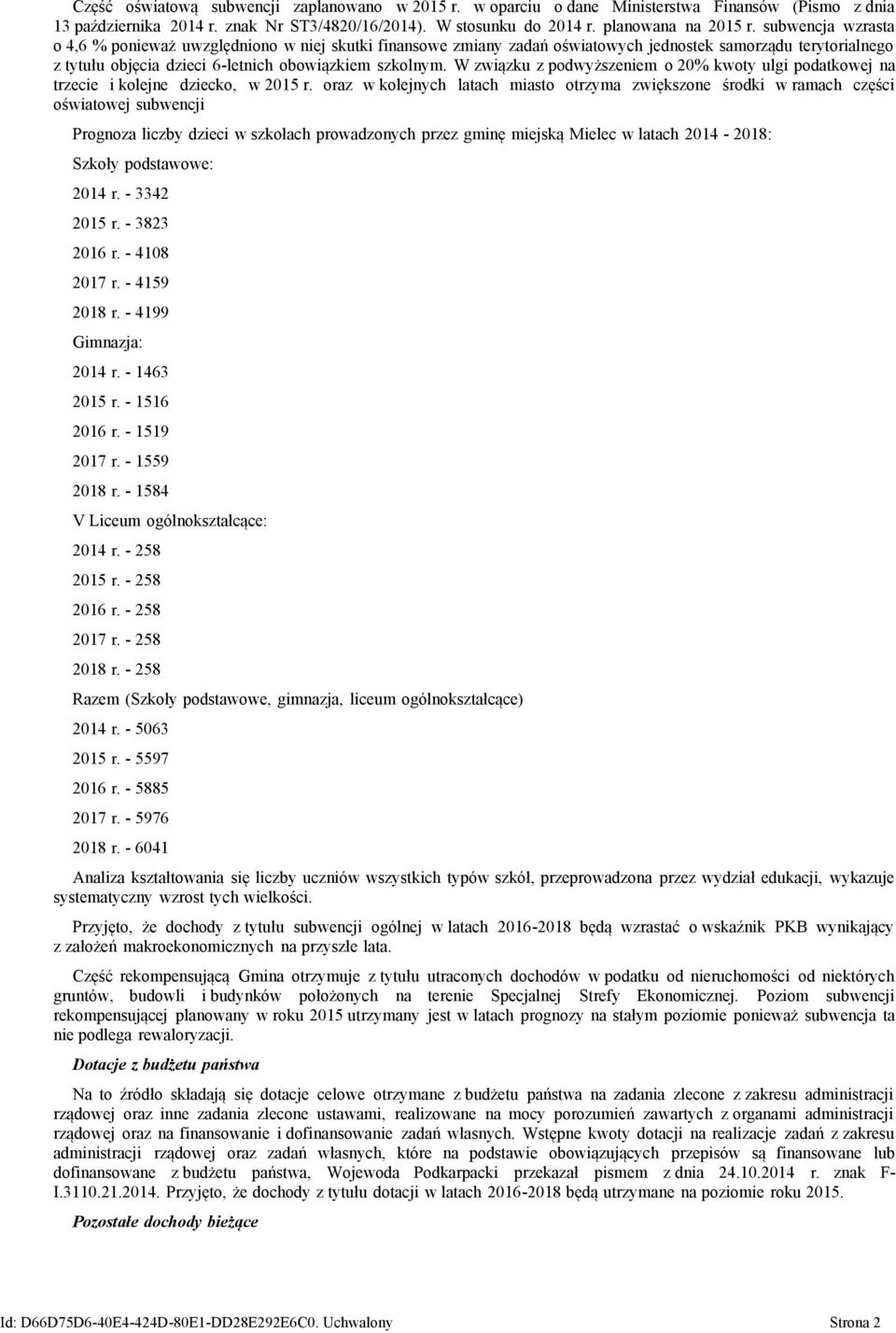 W związku z podwyższeniem o 20% kwoty ulgi podatkowej na trzecie i kolejne dziecko, w 2015 r.