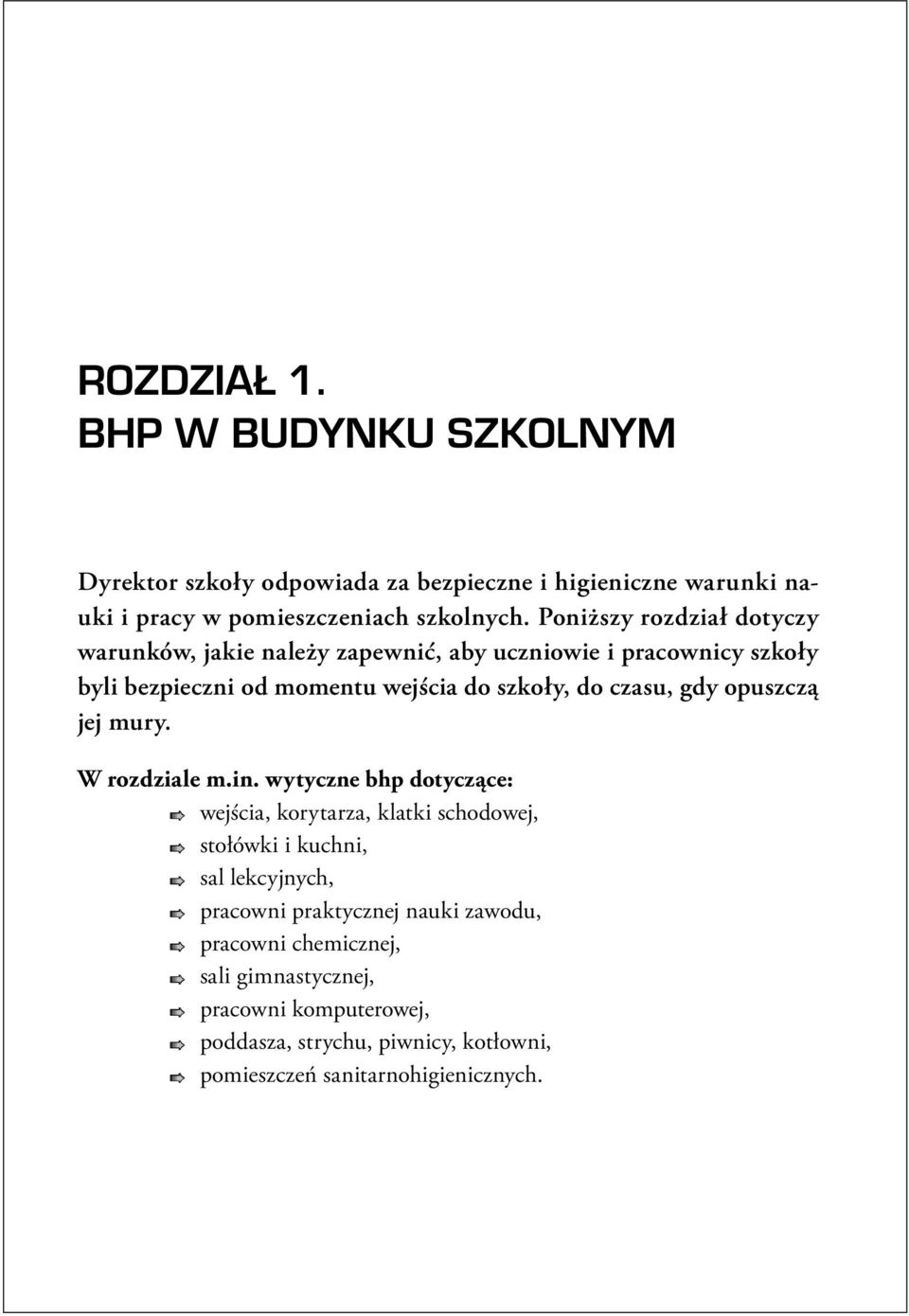 gdy opuszczą jej mury. W rozdziale m.in.