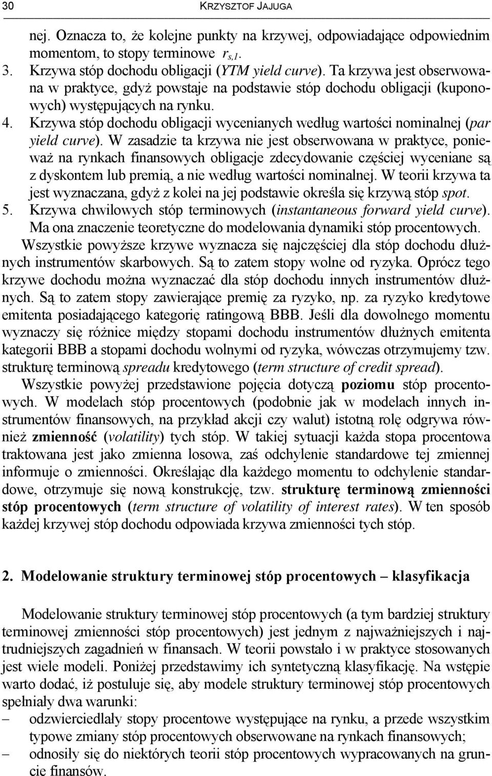 Krzywa sóp dochodu obligacji wycenianych według warości nominalnej (par yield curve).