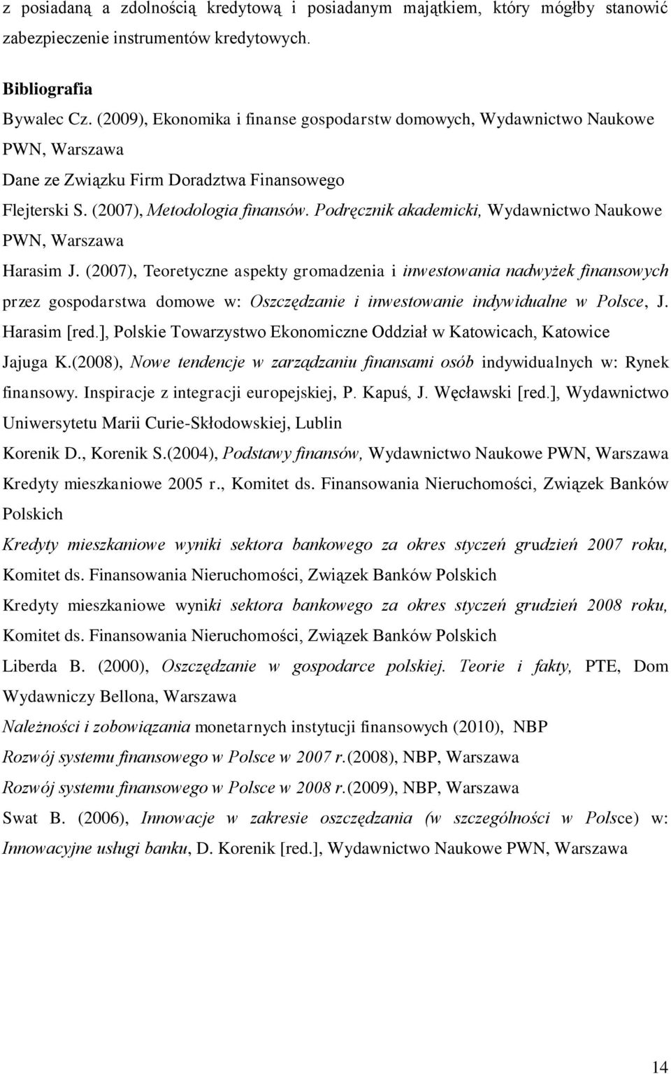 Podręcznik akademicki, Wydawnictwo Naukowe PWN, Warszawa Harasim J.