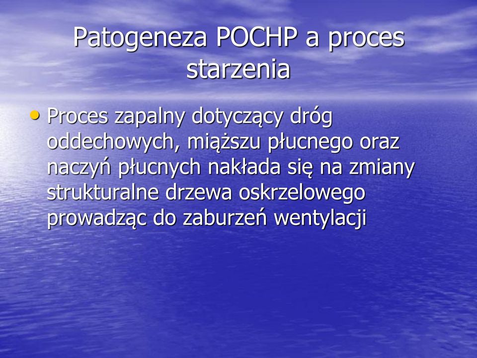 naczyń płucnych nakłada się na zmiany strukturalne