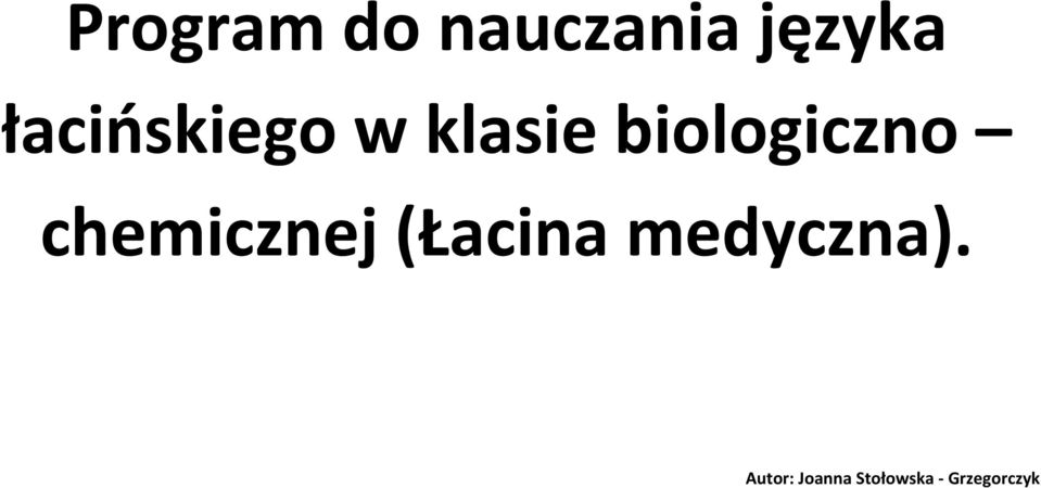 biologiczno chemicznej (Łacina