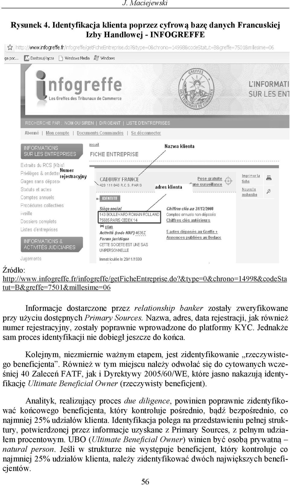 Nazwa, adres, data rejestracji, jak również numer rejestracyjny, zostały poprawnie wprowadzone do platformy KYC. Jednakże sam proces identyfikacji nie dobiegł jeszcze do końca.