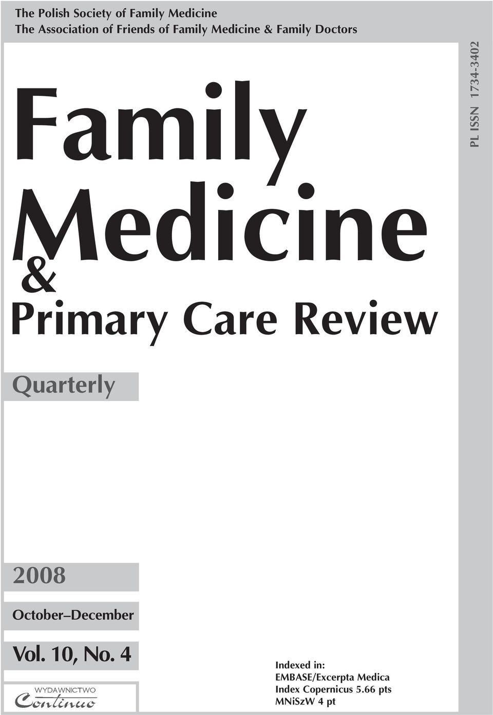 Primary Care Review Quarterly 2008 October December Vol. 10, No.