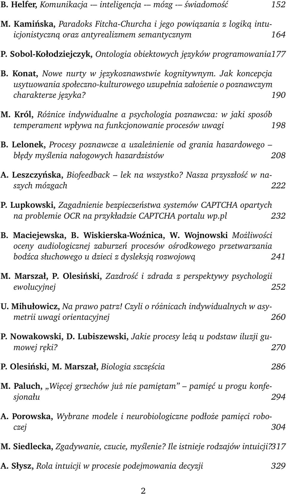 Jak koncepcja usytuowania społeczno-kulturowego uzupełnia założenie o poznawczym charakterze języka? 190 M.