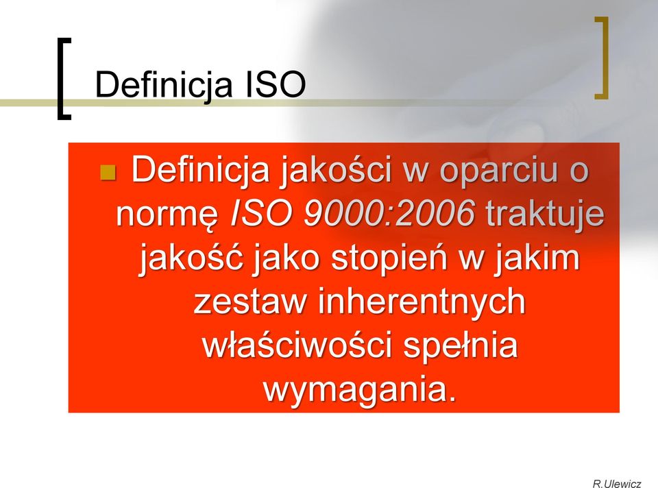 jakość jako stopień w jakim zestaw