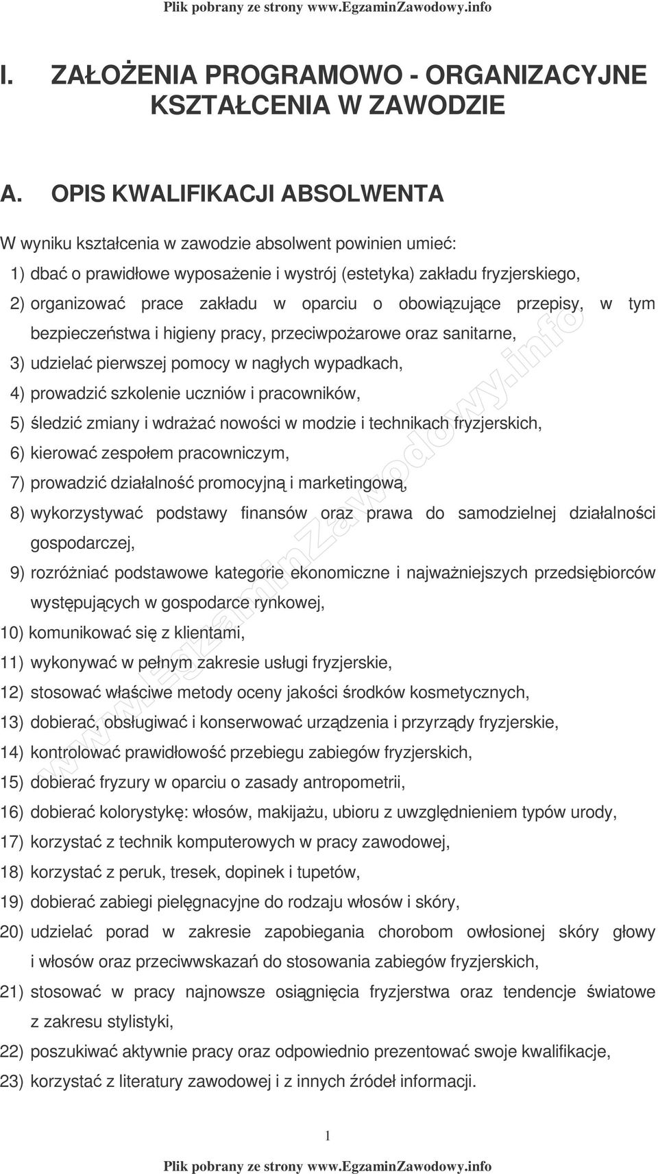 o obowizujce przepisy, w tym bezpieczestwa i higieny pracy, przeciwpoarowe oraz sanitarne, 3) udziela pierwszej pomocy w nagłych wypadkach, 4) prowadzi szkolenie uczniów i pracowników, 5) ledzi