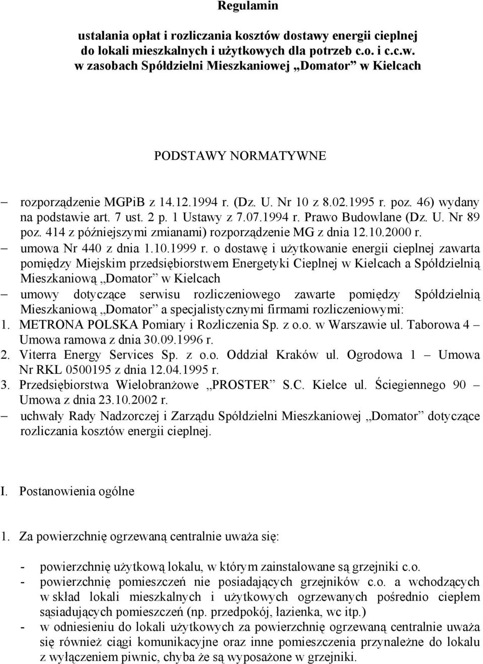 414 z późniejszymi zmianami) rozporządzenie MG z dnia 12.10.2000 r. umowa Nr 440 z dnia 1.10.1999 r.