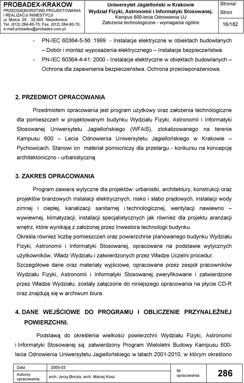 00 - Instalacje elektryczne w obiektach budowlanych Ochrona dla zapewnienia bezpieczeństwa. Ochrona przeciwporażeniowa. 2.