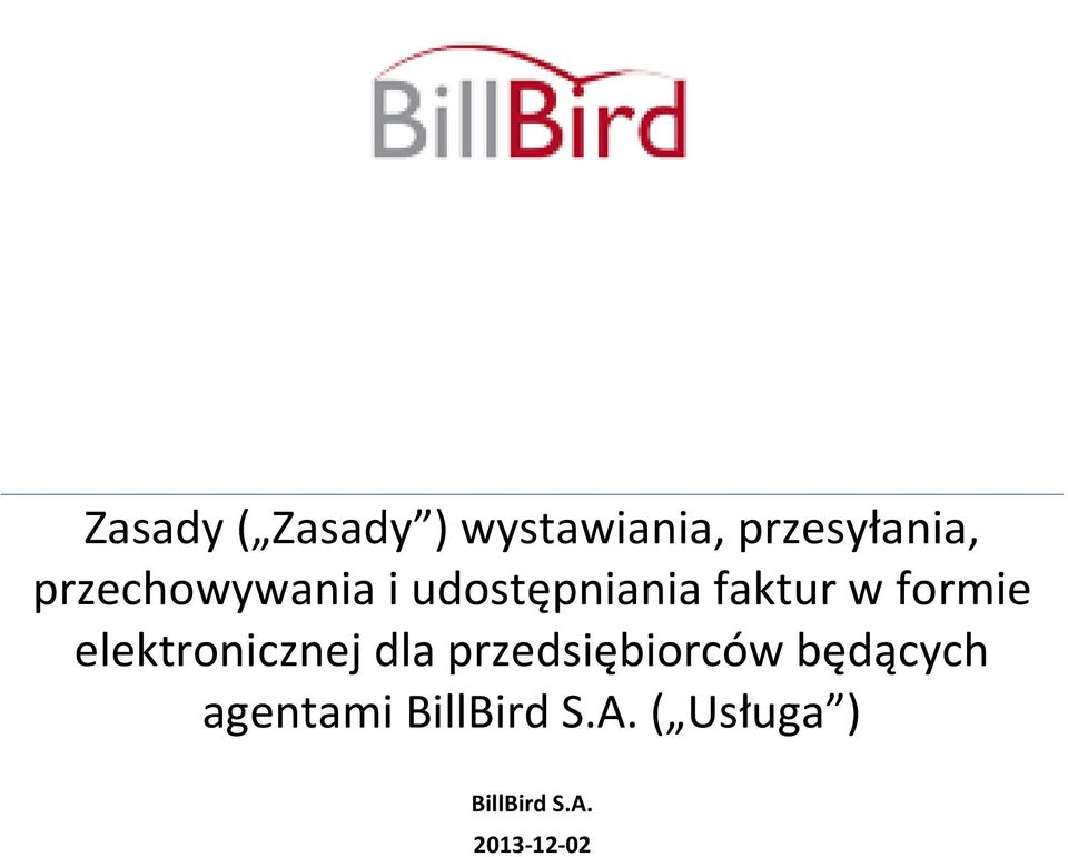 elektronicznej dla przedsiębiorców będących