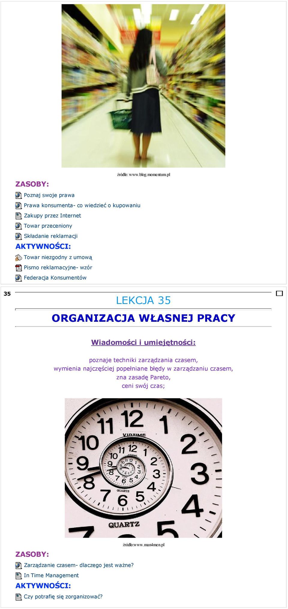 Towar niezgodny z umową Pismo reklamacyjne- wzór Federacja Konsumentów 35 LEKCJA 35 ORGANIZACJA WŁASNEJ PRACY poznaje techniki