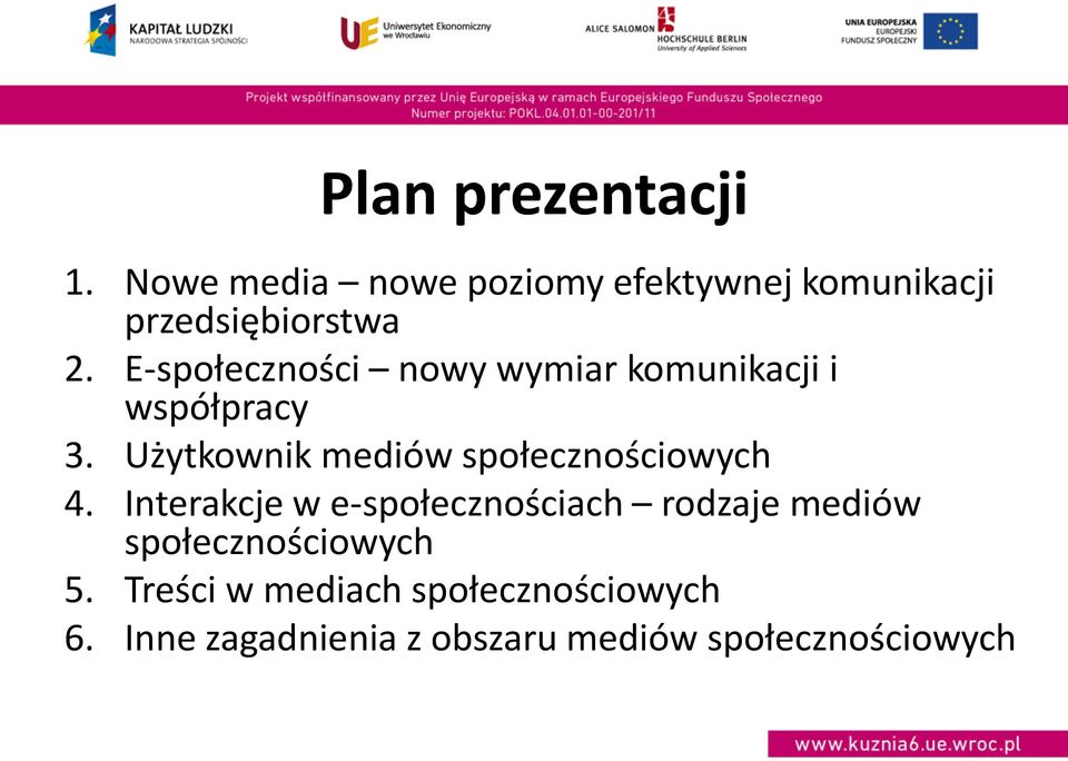 E-społeczności nowy wymiar komunikacji i współpracy 3.